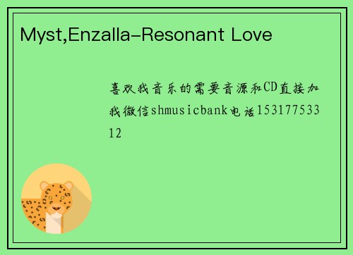 Myst,Enzalla-Resonant Love